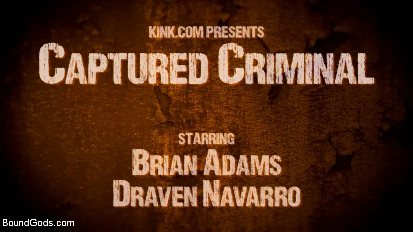 Draven Navarro - Captured Criminal: Hard Working Stud Gags and Punishes Wanted Thief | Picture (1)