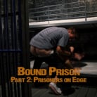 Michael DelRay in 'BOUND PRISON Part 2: Officer DelRay has his Prisoners on Edge'